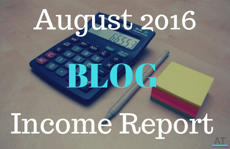 August 2016 Blog Income Report